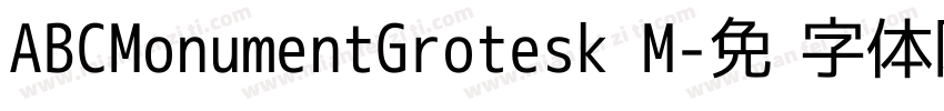 ABCMonumentGrotesk M字体转换